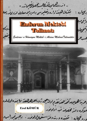 Enderun Mektebi Talimatı