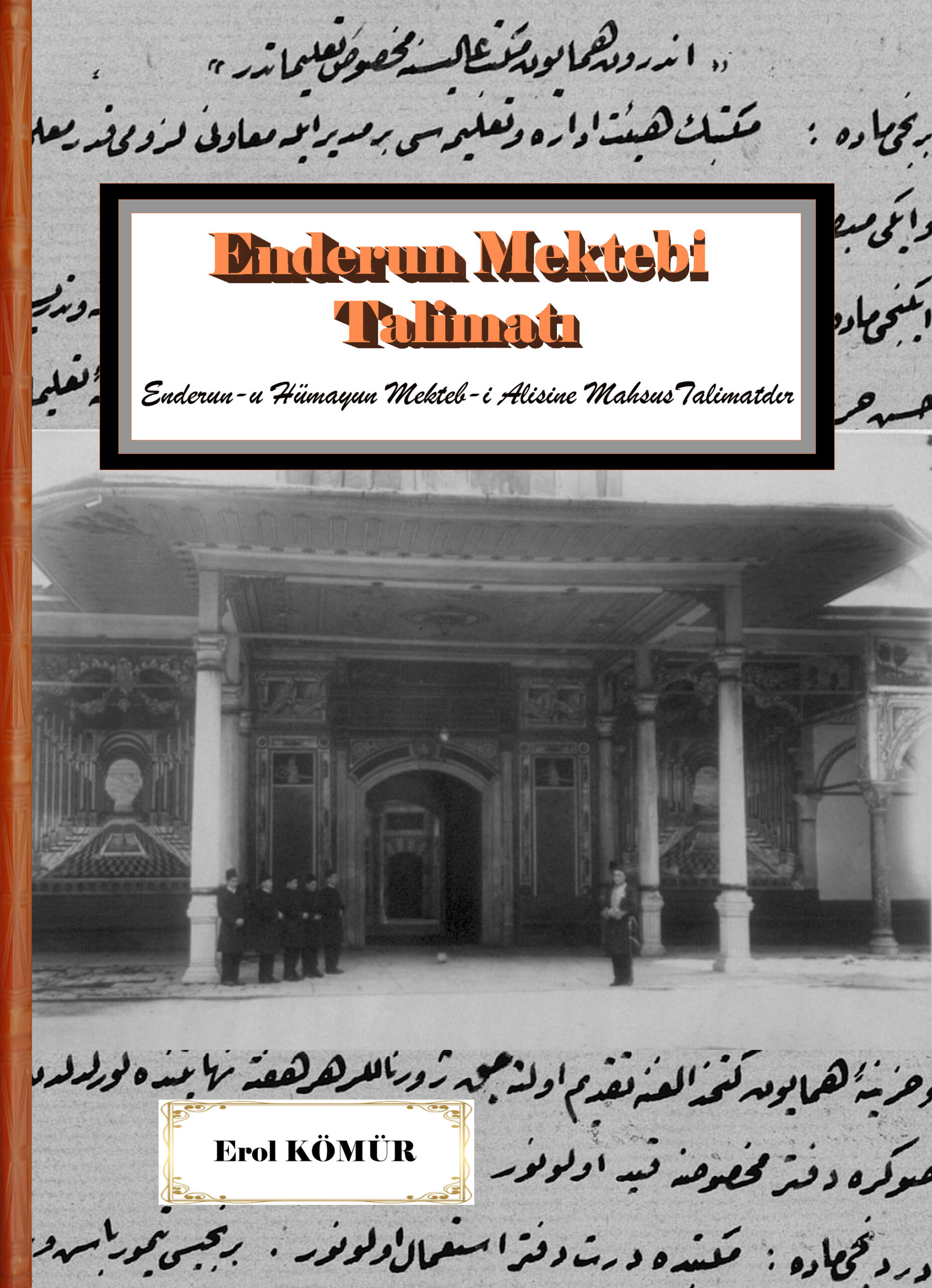 Enderun Mektebi Talimatı