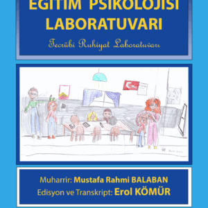 EĞİTİM PSİKOLOJİSİ LABORATUVARI - Tecrübi Ruhiyat Laboratuvarı