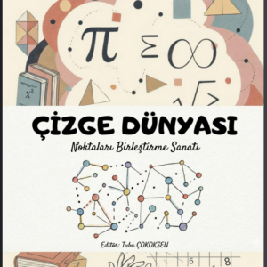 ÇİZGE DÜNYASI: Noktaları Birleştirme Sanatı