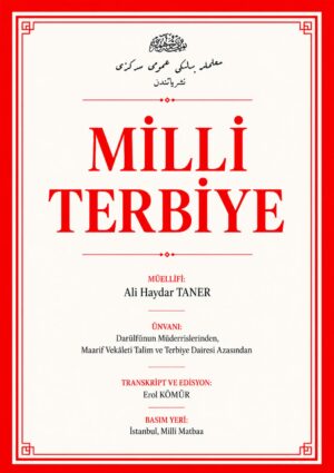 Milli Terbiye, Ali Haydar Taner